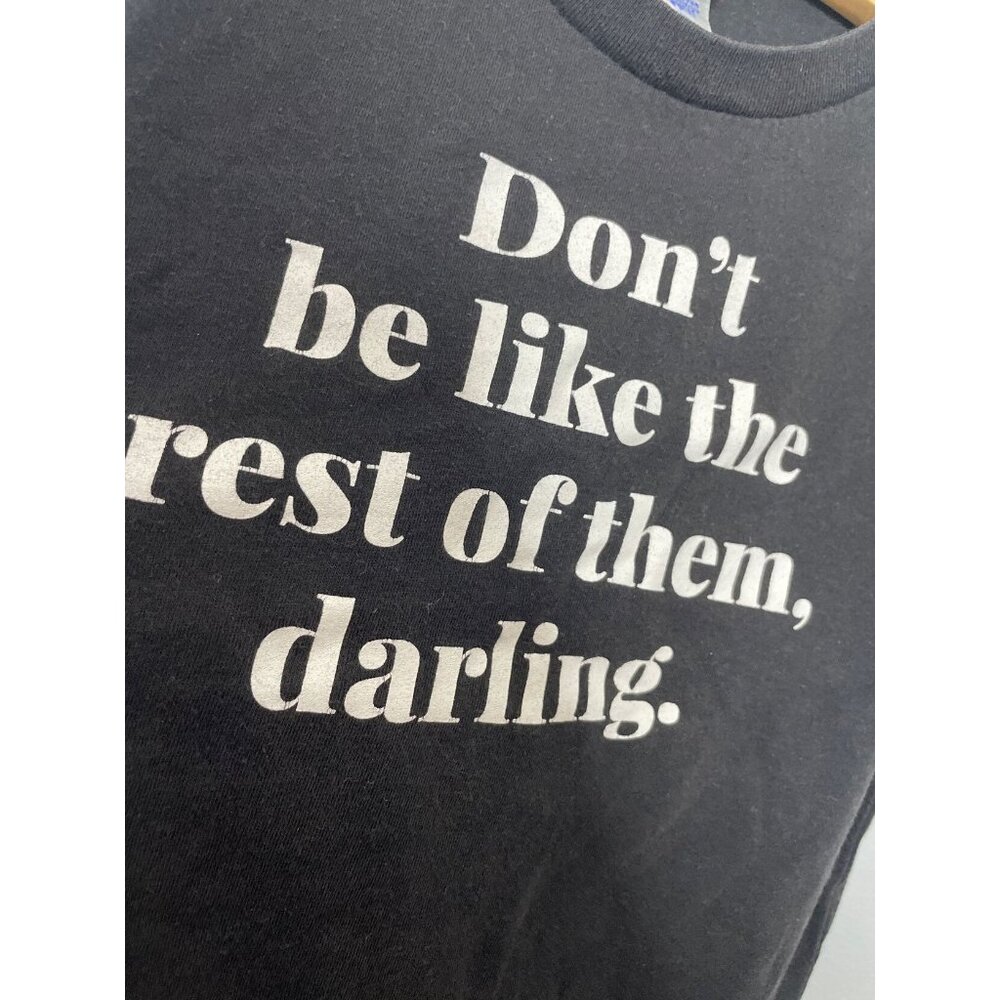 Trilogy Design Don't Be Like The Rest Of Them Graphic Tee - Picture 4 of 5